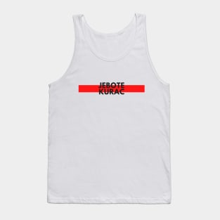 Jebote kurac Tank Top